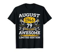August 1946 Limited Edition 79th Birthday Gift 79 Year Old T-Shirt