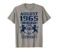 August 1965 I Am Not 60 I'm 18 With 42 Year Of Experience T-Shirt