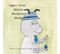 August Anton: Mexican Restaurant Review