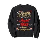 August birthday Queen Since August 1983 August girl Sweatshirt