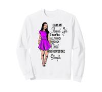 August Girl All Things Through Christ Jesus Women Birthday Sweatshirt