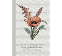 August - Gladiolus and Poppy: Birth Flower Notebook