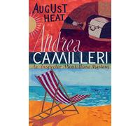 August Heat (Inspector Montalbano mysteries, 10)