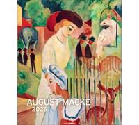 August Macke Edition Kalender 2026: Kunstkalender im Großformat mit den Werken des Meisters der klassischen Moderne. Wandkalender 2026. Hochformat 46 x 55 cm