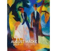 August Macke Edition Kalender 2027: Kunstkalender im Großformat mit den Werken des Meisters der klassischen Moderne. Wandkalender 2027. Hochformat 46 x 55 cm