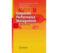 August-Wilhelm Scheer Corporate Performance Management (Hardback)