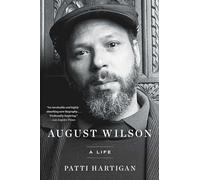 August Wilson: A Life