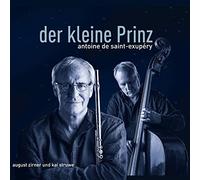 August Zirner & Kai Struwe - Der Kleine Prinz