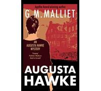 Augusta Hawke: 1 (An Augusta Hawke mystery)
