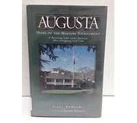 Augusta: Home of the Master's Tournament