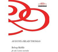 Augusta Read Th Augusta Read Thomas: Bebop Riddle for Solo 5-Oc (CD) (US IMPORT)