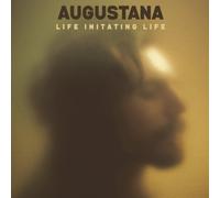 Augustana - Life Imitating Life