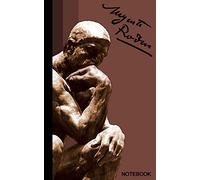 Auguste Rodin Notebook: The Thinker ( journal / cuaderno / portable / gift ) (Signature Series)