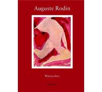 Auguste Rodin: Watercolours