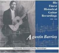 Augustin Barrios Mangore-His Finest Guitar Recordings 1928-1929