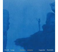 Augustin Hadelich - David Lang: mystery sonatas