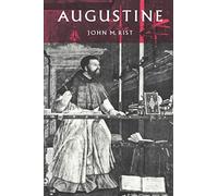Augustine: Ancient Thought Baptized
