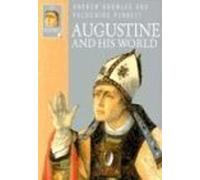 Augustine and His World (Ivp Histories)