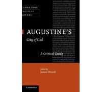 Augustine's City of God – A Critical Guide – Cambridge University Press