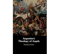 Augustine's Theology of Angels