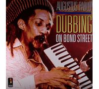 AUGUSTUS PABLO - DUBBING ON BOND STREET NEW VINYL LP £13.99 180 GRAM