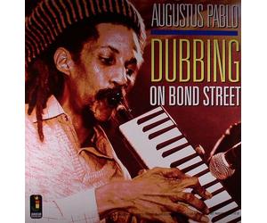 AUGUSTUS PABLO - DUBBING ON BOND STREET NEW VINYL LP £14.99 180 GRAM