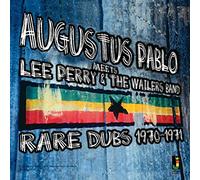Augustus Pablo - Meets Lee Perry and The Wailers Band - Rare Dub [VINYL]