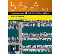 Aula internacional Plus 5 B2.2 – Hybrid edition: Student's Book & Workbook + 12-month digital code