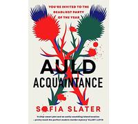 Auld Acquaintance: The Gripping Scottish Murder Mystery Set to Thrill