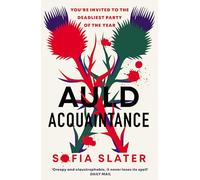 Auld Acquaintance: The Gripping Scottish Murder Mystery Set to Thrill