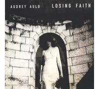 Auld,Audrey - Losing Faith