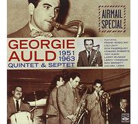 Auld, Georgie - Quintet and Septet 1951-1963
