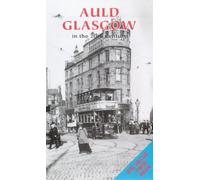 Auld Glasgow - The 20th Century [VHS]