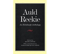 Auld Reekie: An Edinburgh Anthology