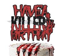 Aumccxz Have A Killer Birthday Cake Topper Halloween Birthday Decorations Do You Like Scary Movie Horror Bday Party Decorations Black Silver & Red
