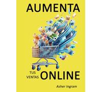 Aumenta tus ventas online: Qué hacen de forma diferente los mejores vendedores online