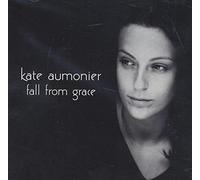 Aumonier, Kate - Fall From Grace