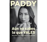 Aún no sabes lo que VALES (NO FICCIÓN)