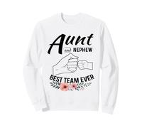 Aunt and Nephew Best Team Ever Sweatshirt