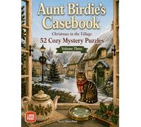 Aunt Birdie's Casebook: Christmas in the Village: 52 Large-Print Cozy Mystery Puzzles for Adults & Seniors - Solve One Clue at a Time