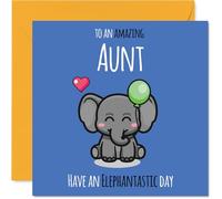 Aunt Birthday Card - Have An Elephantastic Day - Happy Birthday Card for Aunt from Nephew Niece, 145mm cute elephant Bday Greeting Cards