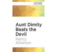 Aunt Dimity Beats the Devil