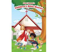 Aunt Donna's Children's Book BIBLE STORIES SERIES 3 References - The Bible