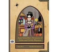 Aunt Grizelda's Treasury of Grim and Grisly Rhyme