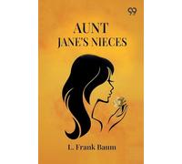 Aunt Jane's Nieces