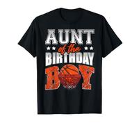 Aunt of The Birthday Boy Basketball Family Baller Party T-Shirt