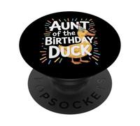 Aunt Of The Birthday Duck Family Event Celebration PopSockets Adhesive PopGrip