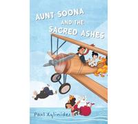 Aunt Soona and the Sacred Ashes