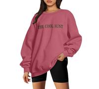 Aunt Sweatshirts For Women Auntie Sweatshirt The Cool Aunt Sweater Printed Oversized Crewneck Sweatshirt Long Sleeve Casual Pullover Soft Comfortable Loungewear Top For Everyday Wear(Hot Pink,M)