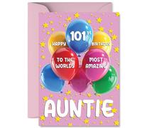 Auntie 101st Birthday Card - Worlds Most Amazing - Happy Birthday Card for 101 Year Old Auntie from Nephew Niece, A5 Balloons and Stars Bday Greeting Cards